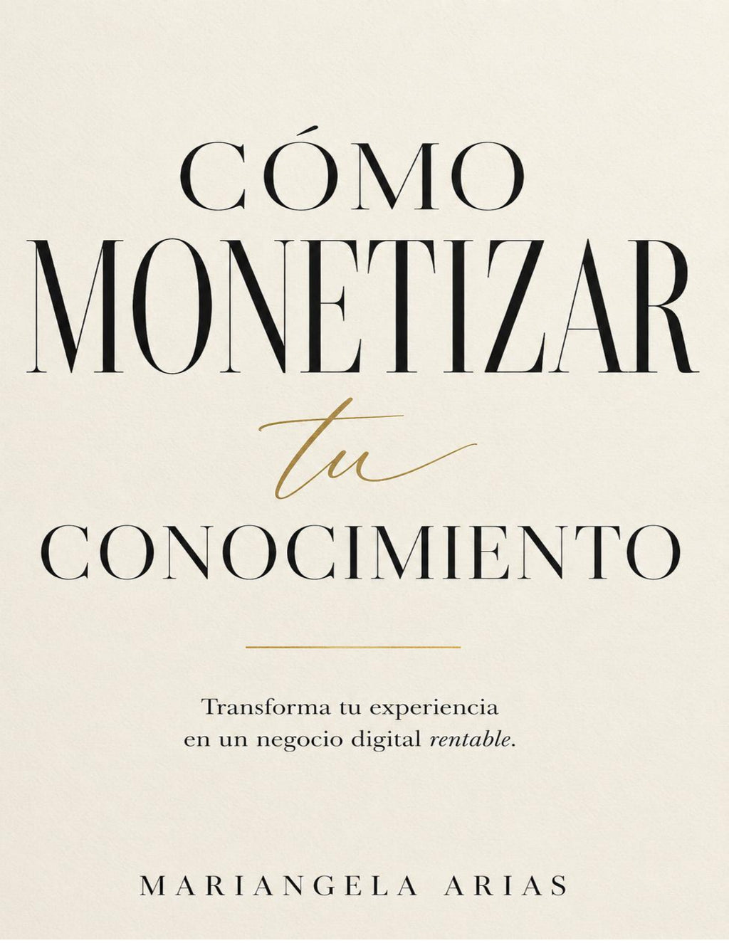 COMO MONETIZAR TU CONOCIMIENTO